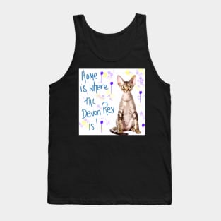 Home is where the Devon Rex is! Tank Top